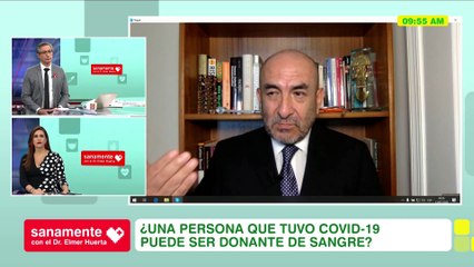 Sanamente con el Doctor Elmer Huerta: ¿Si tuve Covid-19 puedo donar sangre? (HOY)