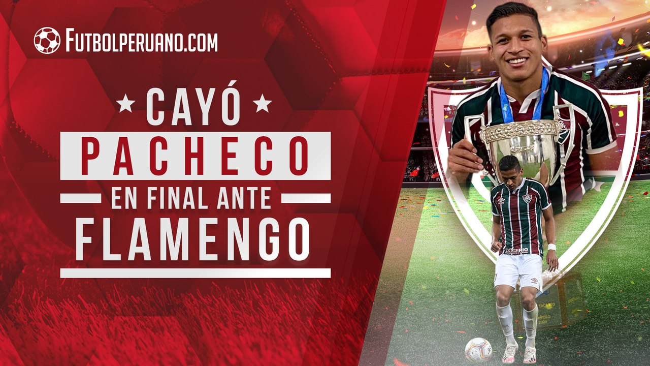 Fernando Pacheco: Fluminense 1-2 Flamengo (Resumen) | Partido de vuelta será este miércoles 15 de julio