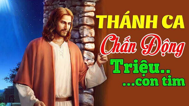 Nhạc Thánh Ca Hay Nhất Hiện Nay 2020 - Tuyệt Đỉnh Thánh Ca LÀM CHẤN ĐỘNG TRIỆU CON TIM