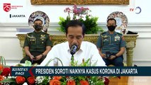 Soroti Melonjaknya Kasus Corona di Jakarta, Jokowi: Tolong Betul-Betul Dijadikan Perhatian