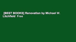 [BEST BOOKS] Renovation by Michael W. Litchfield  Free