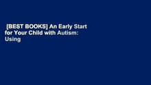 [BEST BOOKS] An Early Start for Your Child with Autism: Using Everyday