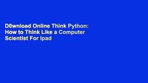 D0wnload Online Think Python: How to Think Like a Computer Scientist For Ipad