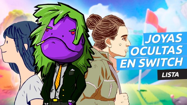 Joyas ocultas de Nintendo Switch