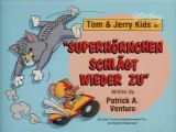 Tom & Jerry Kids - 50. Superhörnchen schlägt wieder zu / Droopy und Dripple im Mittelalter / Der Westernheld