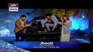 Jhooti Last Episode _ Presented by Ariel _ Promo