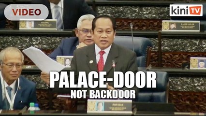Ahmad Maslan- PN is palace-door govt, not 'backdoor'