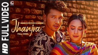 Jhanjra (Full Video) Karan Randhawa, Satti Dhillon | New Punjabi Songs 2020 HD