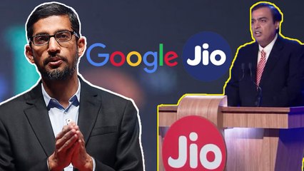JIOவில் $4 Billion முதலீடு செய்ய Google திட்டம்