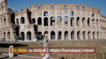 Été 2020 : la chute de l'empire (touristique) romain