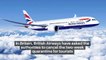 In Britain, British Airways have asked the authorities to cancel the two-week quarantine for tourists.