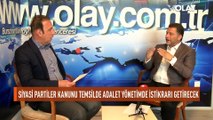 AK Parti Genel Merkez Siyasi ve Hukuki İşlerden Sorumlu Başkan Yardımcısı Av. Mehmet Tunçak, OLAY'ın konuğu oldu