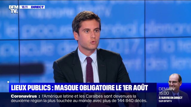 Gabriel Attal: il ne s'agit pas de dire qu'il faut attendre le 1er août pour porter un masque dans les lieux publics clos
