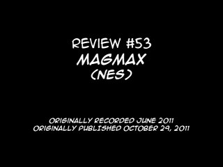 Review 53 - MagMax (NES)