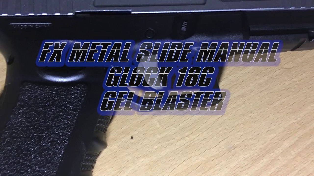 FX METAL SLIDE MANUAL GLOCK 18C