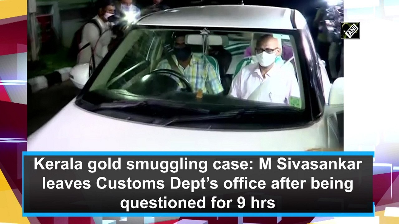 Kerala gold smuggling case: M Sivasankar leaves Customs Dept’s office after being questioned for 9 hours