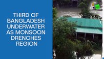 Third of Bangladesh underwater as monsoon drenches region