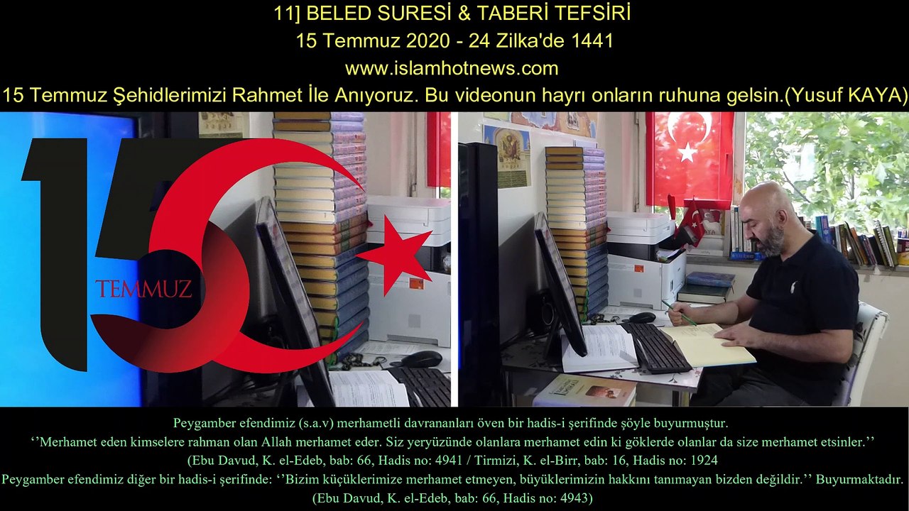 11] BELED SURESİ & TABERİ TEFSİRİ 15 Temmuz 2020 - 24 Zilka'de 1441