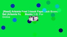 [Read] Artemis Fowl 3-book Paperback Boxed Set (Artemis Fowl, Books 1-3)  For Online