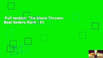 Full version  The Stone Thrower  Best Sellers Rank : #5