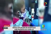 Arequipa: Critica situación en hospitales por pacientes de Covid-19