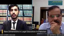 New Dimensions in Legal Education discussed by Mr. Nafeer A. Malik