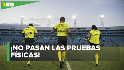 Cuatro árbitros no pasan pruebas físicas