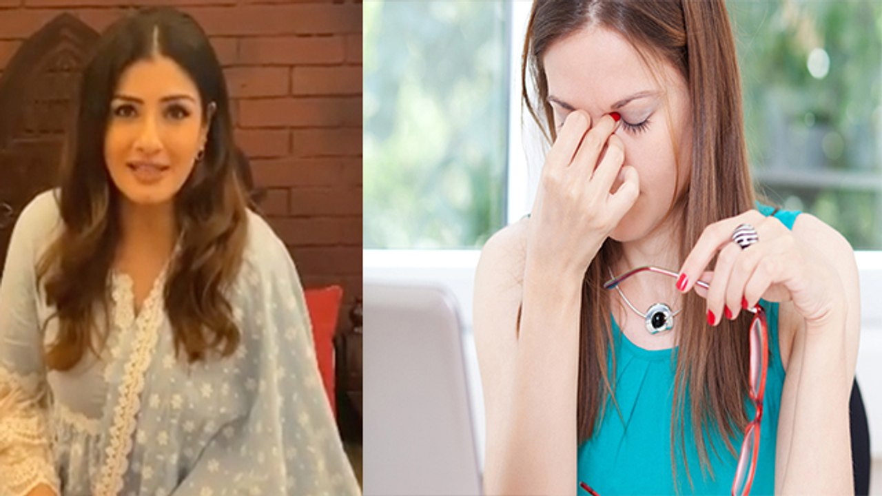 आँखों की थकान दूर करने के लिए RaveenaTandon के Tips को करें Follow । Eye Care Tip। Boldsky
