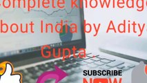 Complete knowledge about India | know your country | Know your state |Amazing fact about India