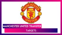 Manchester United Transfer Updates: Five Players Expected To Join Red Devils This Summer