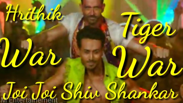 Joi Joi Shiv Shankar.// Flim ___ War // Hrithik Roshan & Tiger Shroff//