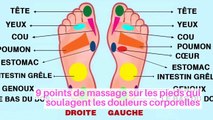 9 points de massage sur les pieds qui soulagent les douleurs corporelles