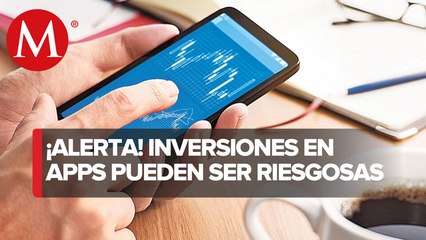 Alertan de fraude a través de las 'apps' de inversiones