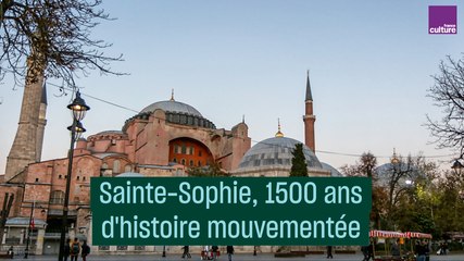 Sainte-Sophie, 1 500 ans d’histoire mouvementée