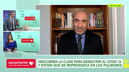 Sanamente con el Doctor Elmer Huerta: Mi familiar tuvo Covid-19 hace 35 días (HOY)