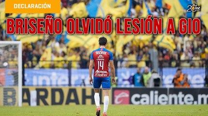 Pollo Briseño olvidó lesión a Gio, y aseguró que ya no usa tachones de metal
