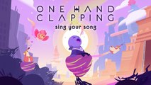 One Hand Clapping - Trailer d'accès anticipé