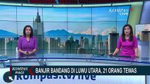 Banjir Bandang di Luwu Utara Renggut 21 Nyawa dan 2.000 Orang Lebih Terpaksa Mengungsi