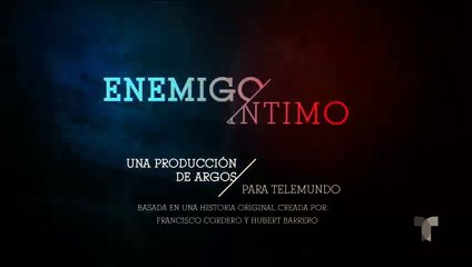 Enemigo íntimo 2 Capitulo 17 Avance Jueves 16 de julio 2020