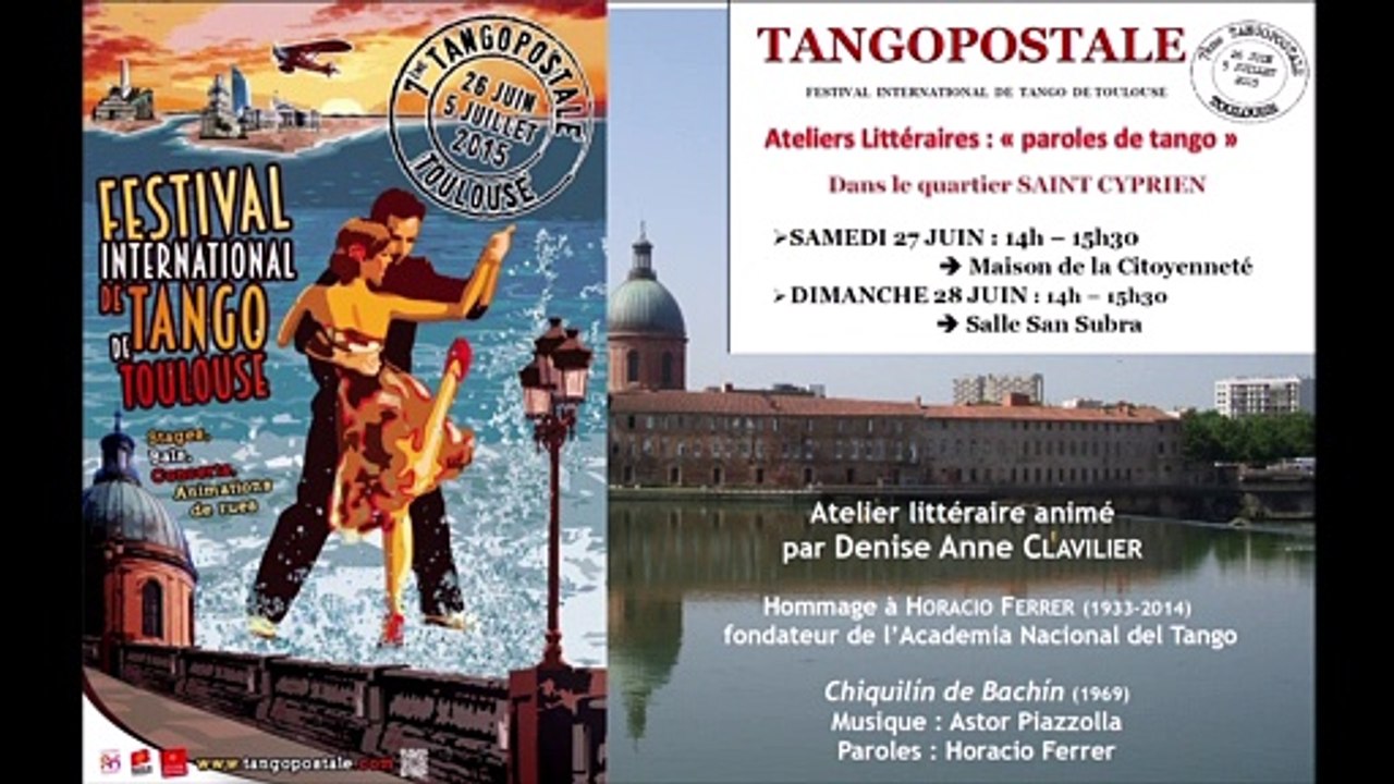 Les ateliers littéraires tango de Denise Anne Clavilier - Hommage à Horacio Ferrer (Chiquilín de Bachín)