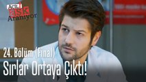Sırlar ortaya çıktı! - Acil Aşk Aranıyor 24. Bölüm