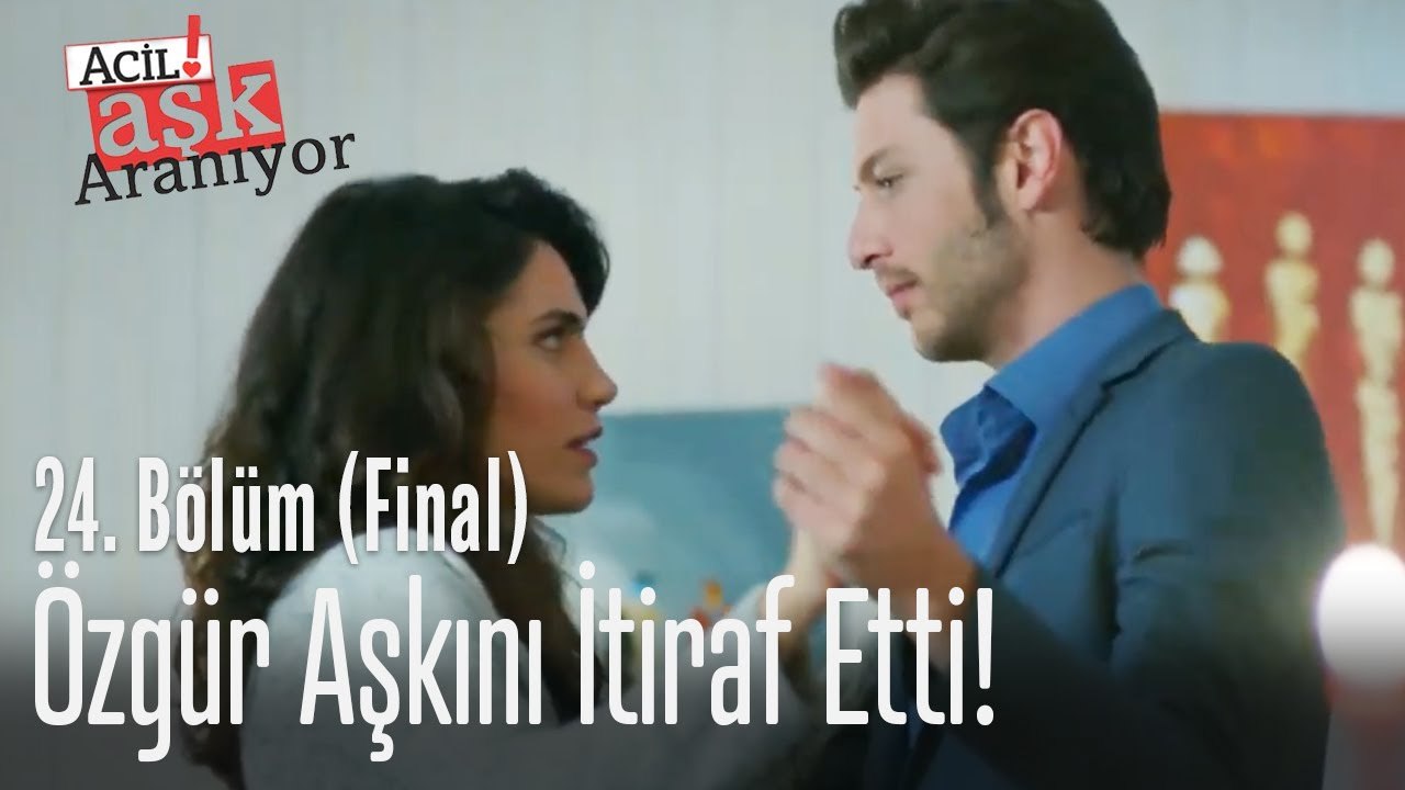 Özgür aşkını itiraf etti! - Acil Aşk Aranıyor 24. Bölüm