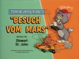 Tom & Jerry Kids - 56. Besuch vom Mars / Dark Wolf kehrt zurück / Weltmeister im Schweinegewicht