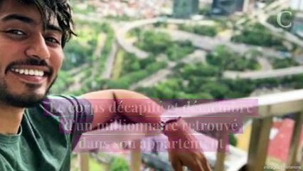 Un millionaire retrouvé décapité et démembré dans son appartement