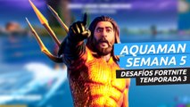 Aquaman Semana 5 en Fortnite temporada 3: reclama tu tridente en Cala Coral