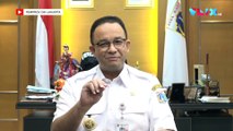 Anies Perpanjang PSBB Fase 1 DKI Jakarta