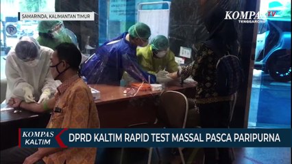 DPRD Kaltim Rapid Test Massal Pasca Paripurna