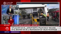 Primera Edición: Situación en el Aeropuerto Francisco Secada en Iquitos