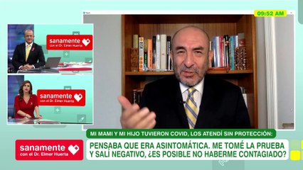 Sanamente con el Doctor Elmer Huerta: ¿Es posible que no me haya contagiado? (HOY)