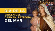 Día de la Virgen del Carmen: Lo que debes saber de la virgen del Carmen